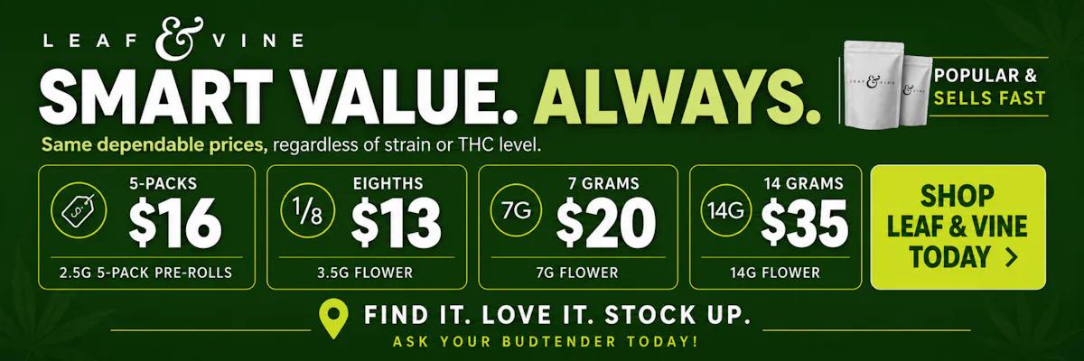 Smart Value Deals on Flower and Pre-Rolls - Cannabis deal image