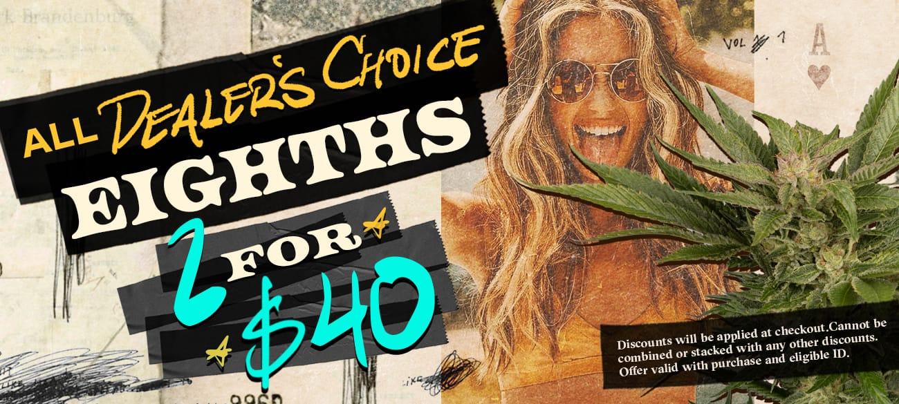 2 Eighths for $40 Deal - Cannabis deal image