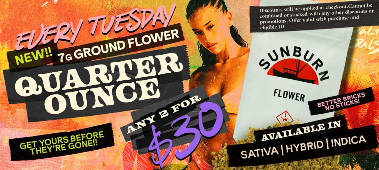 Quarter Ounce Ground Flower 2 For $30 - Cannabis deal image