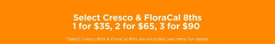 Cresco & FloraCal 8ths 3 for $90 - Cannabis deal image