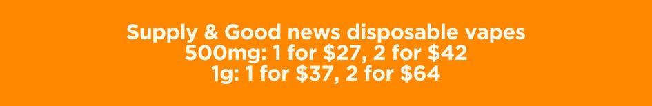 Supply & Good News Disposable Vape Deals