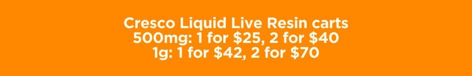 Cresco Live Resin Carts 2 for $40