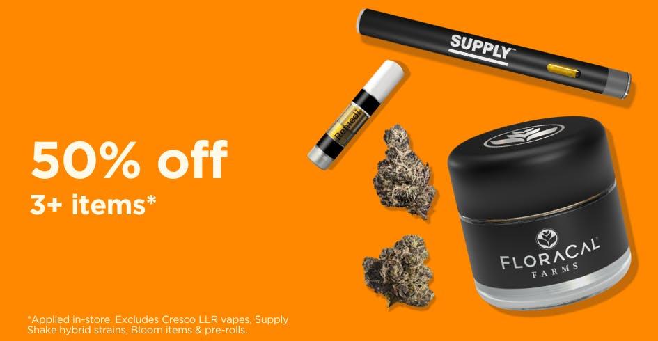 50% Off 3+ Items with Exclusions - Cannabis deal image