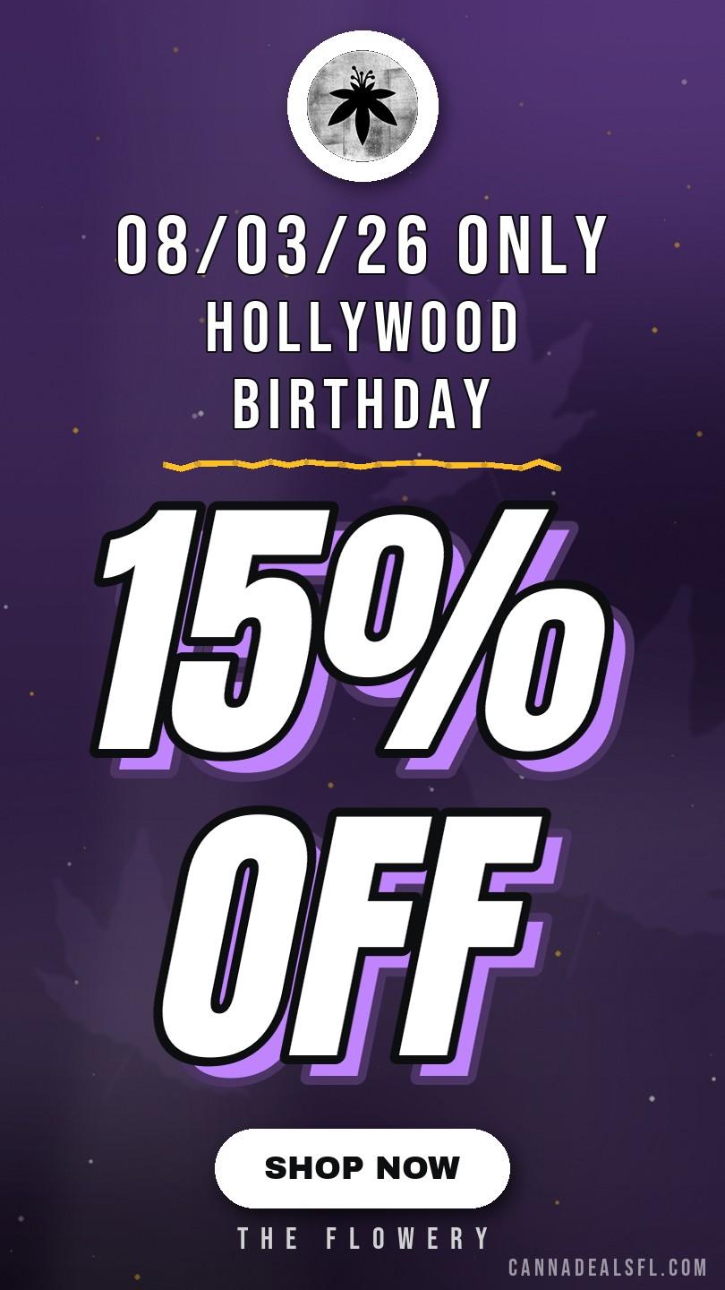 08/03/26 Only 15% off Hollywood Birthday