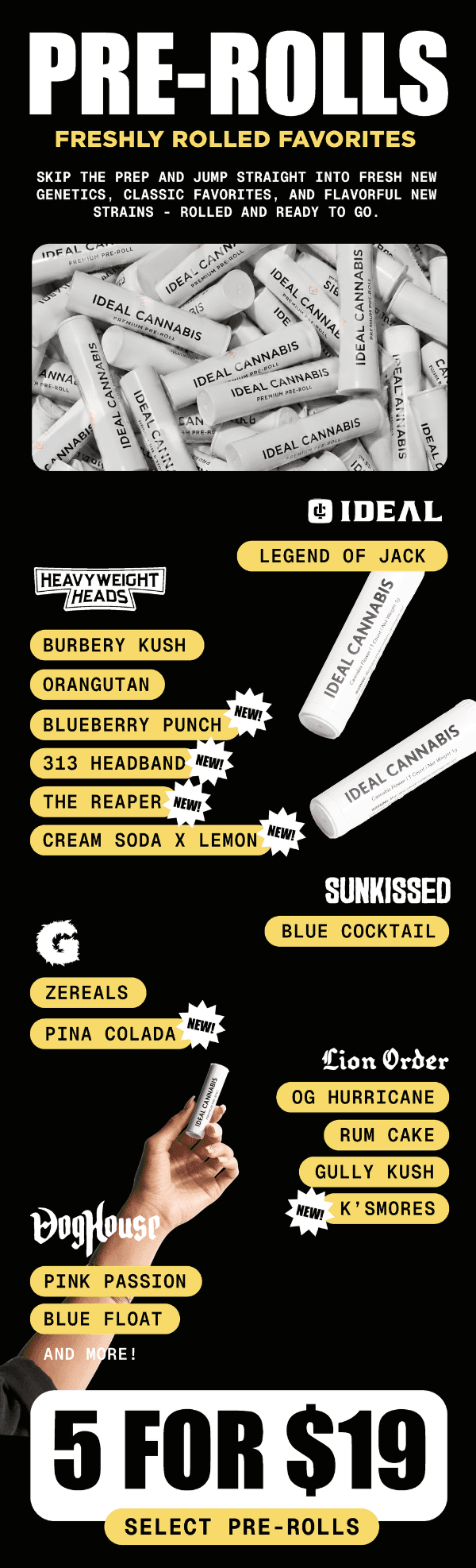 5 Select Pre-Rolls for $19
