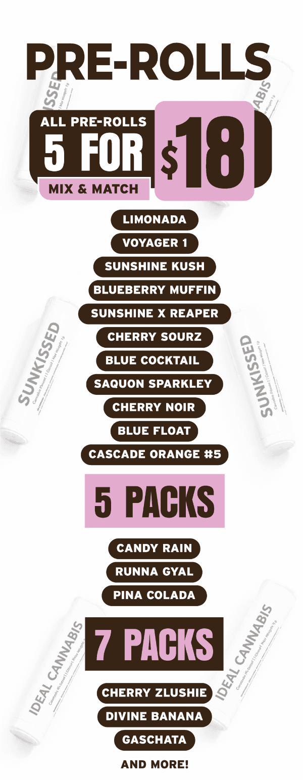 Pre-Roll Deals: 5 for $18 & 7 Packs - Cannabis deal image