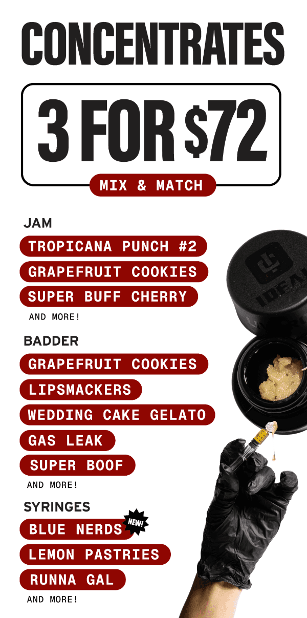 3 Concentrates for $72 Mix & Match