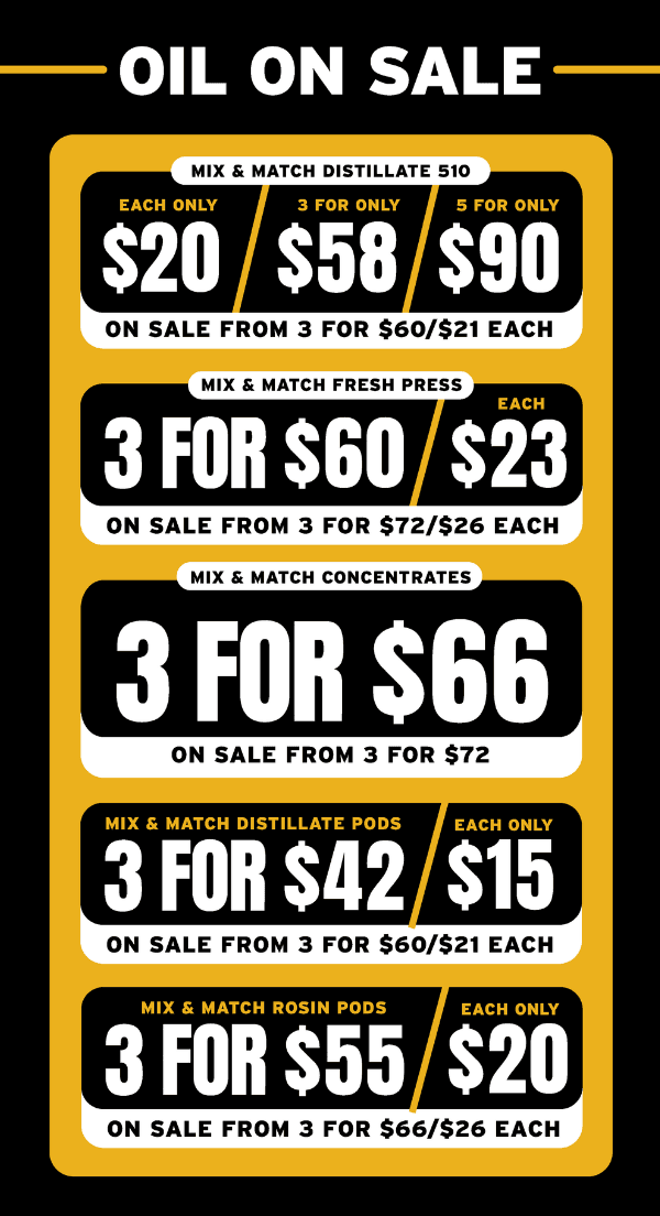 Oil On Sale: Mix & Match Deals - Cannabis deal image