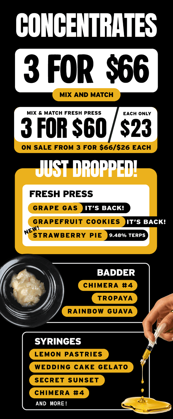 Concentrates 3 for $66 & Fresh Press Deals - Cannabis deal image