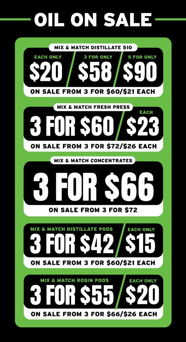 Oil on Sale: Mix & Match Concentrate Deals - Cannabis deal image