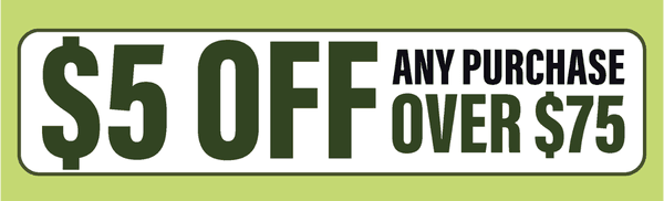 $5 Off Any Purchase Over $75