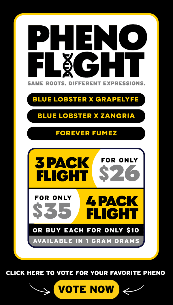 Pheno Flight Deals on Select Strains