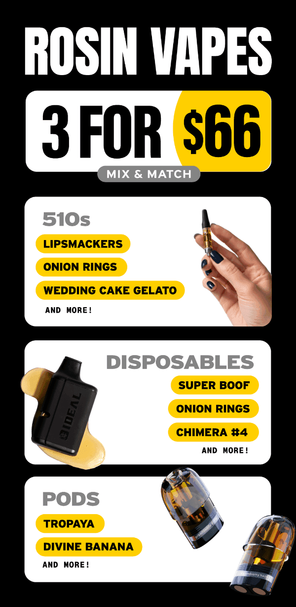 Rosin Vapes 3 for $66 Mix & Match - Cannabis deal image
