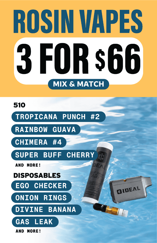 3 Rosin Vapes for $66 Mix & Match - Cannabis deal image