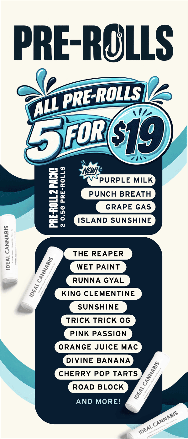 All Pre-Rolls 5 For $19 - Cannabis deal image