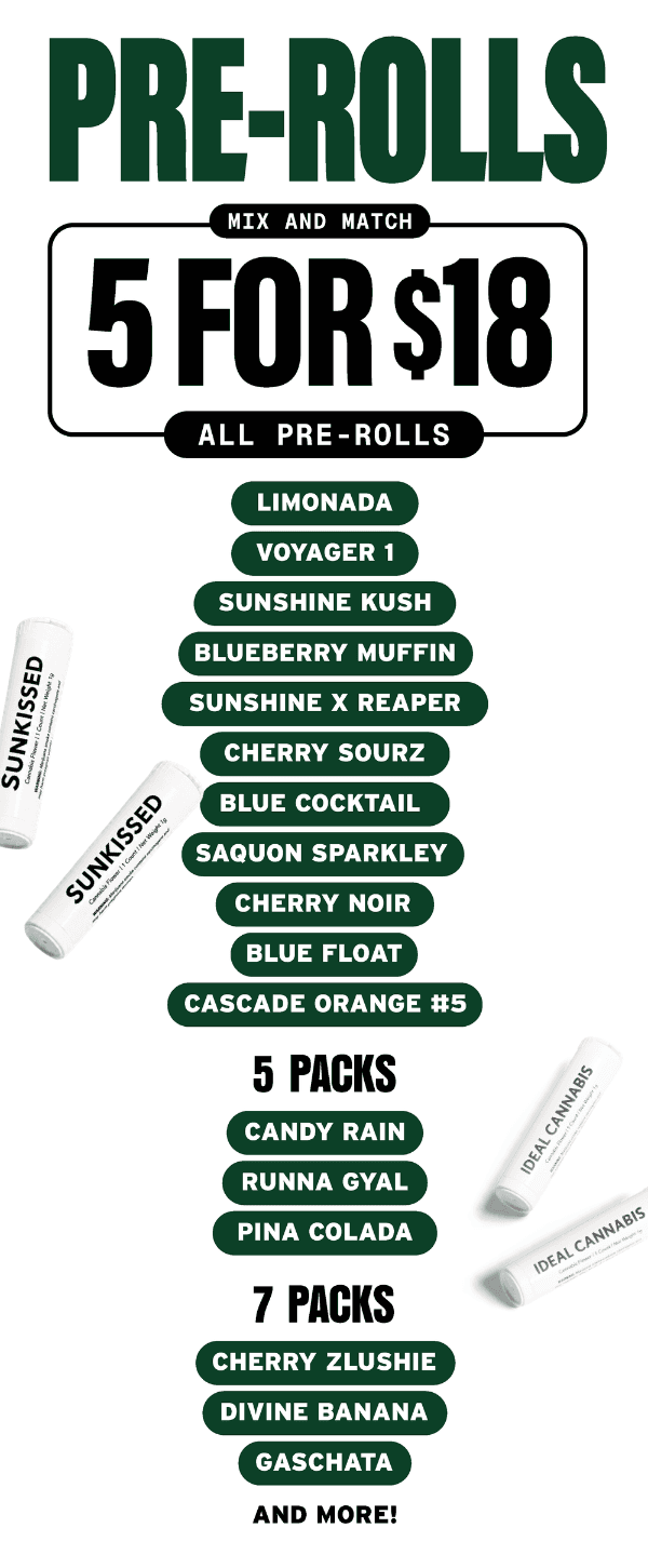 Mix & Match Pre-Rolls: 5 for $18