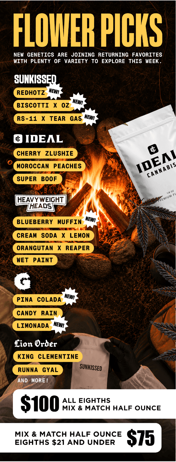 Flower Deals: Mix & Match Eighths and Half Ounces