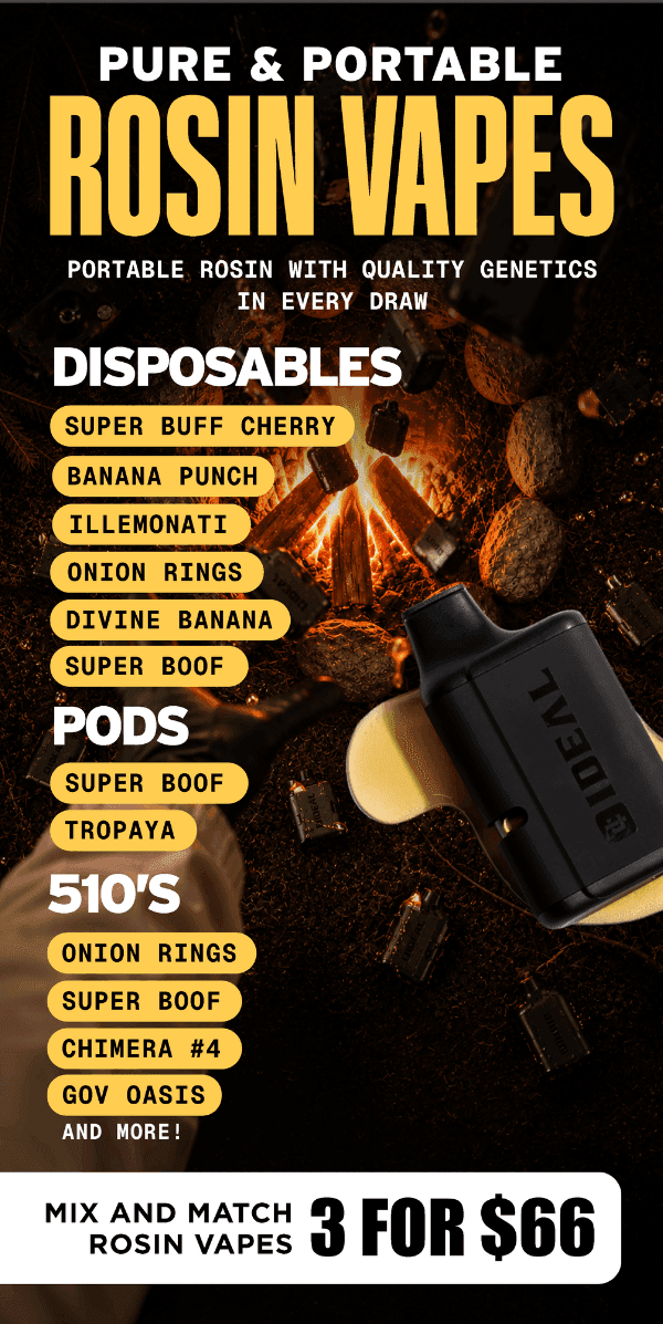Mix & Match Rosin Vapes 3 for $66 - Cannabis deal image