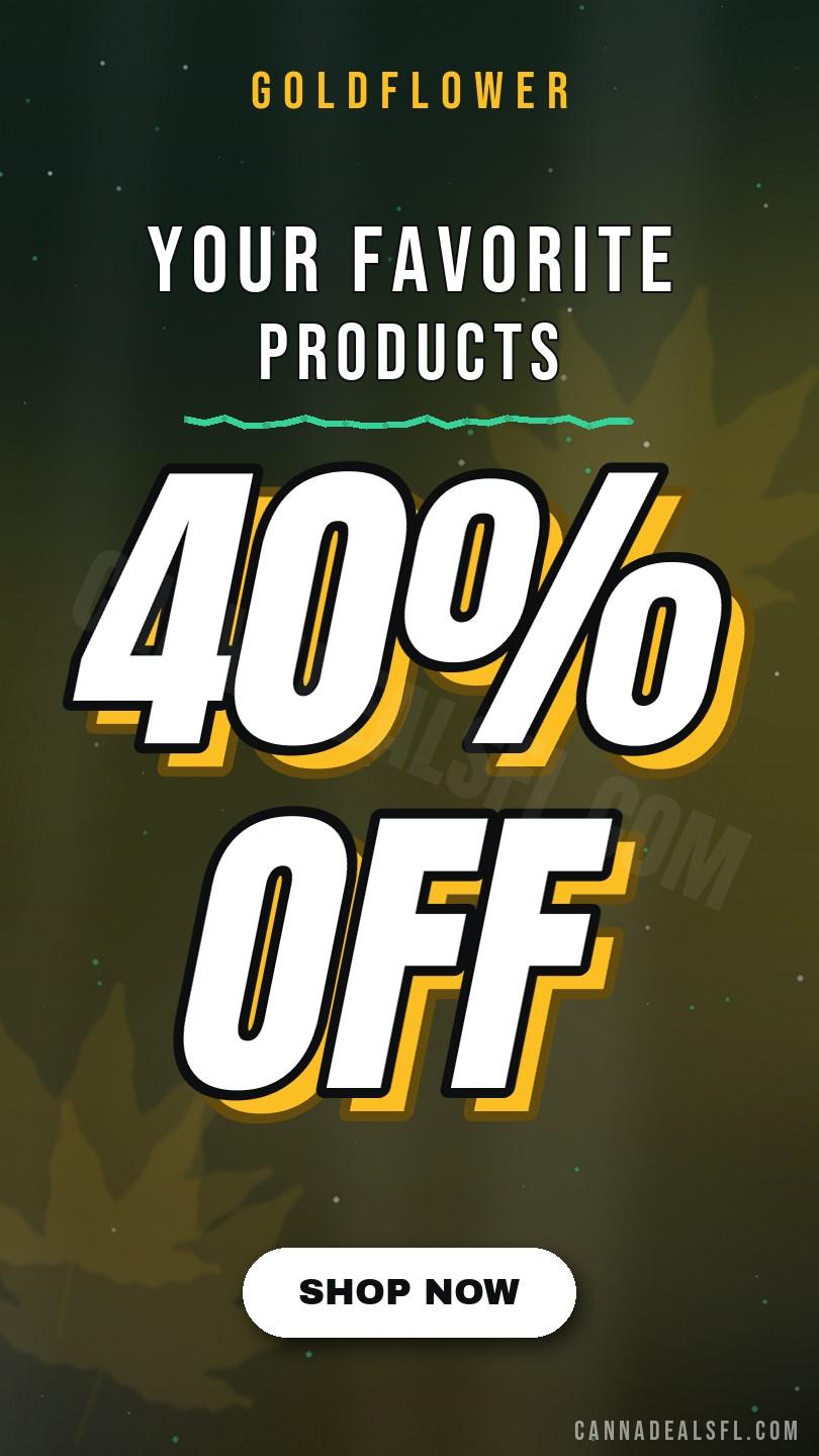 40% Off Your Favorite Products