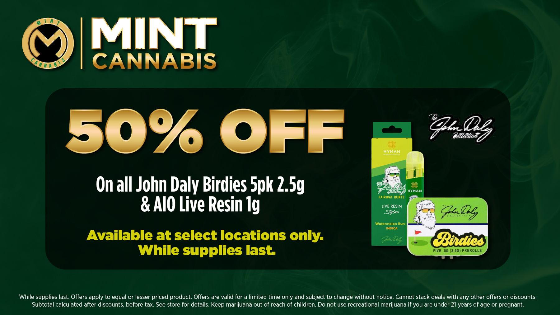 50% Off John Daly Birdies & AIO Live Resin - Cannabis deal image