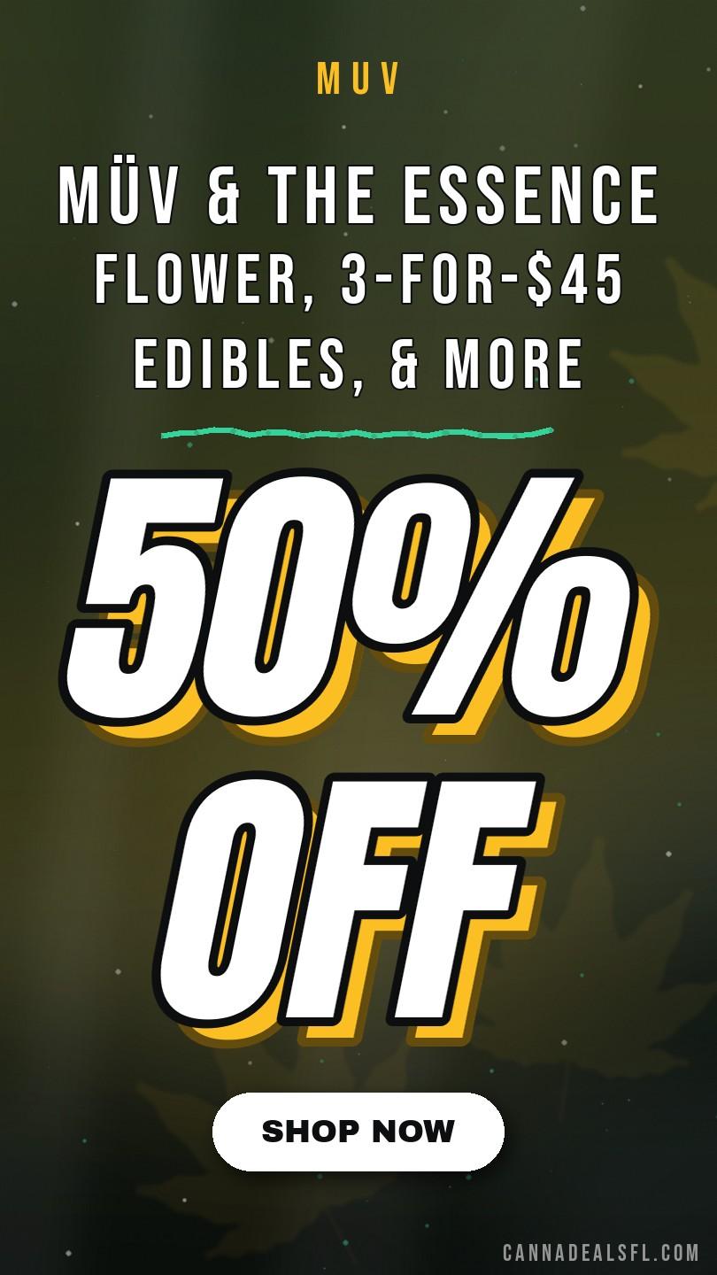 🙌 Up To 50% Off Müv & (The) Essence Flower, 3-For-$45 Edibles, & More - Cannabis deal image