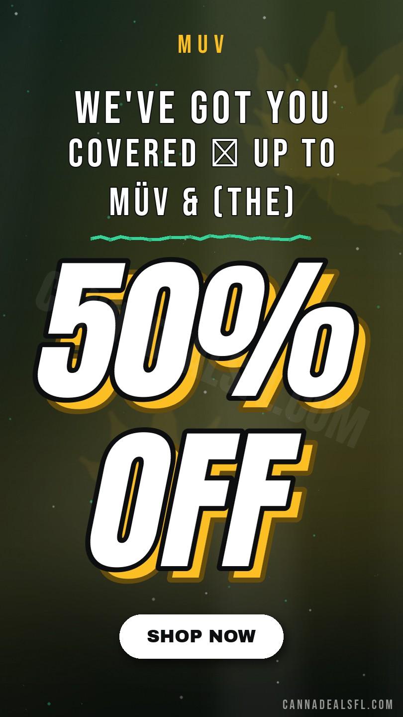 We'Ve Got You Covered 🤝 Up To 50% Off Müv & (The) Essence Flower - Cannabis deal image