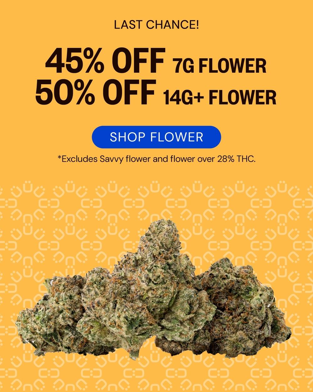 45% Off 7g Flower & 50% Off 14g+ - Cannabis deal image