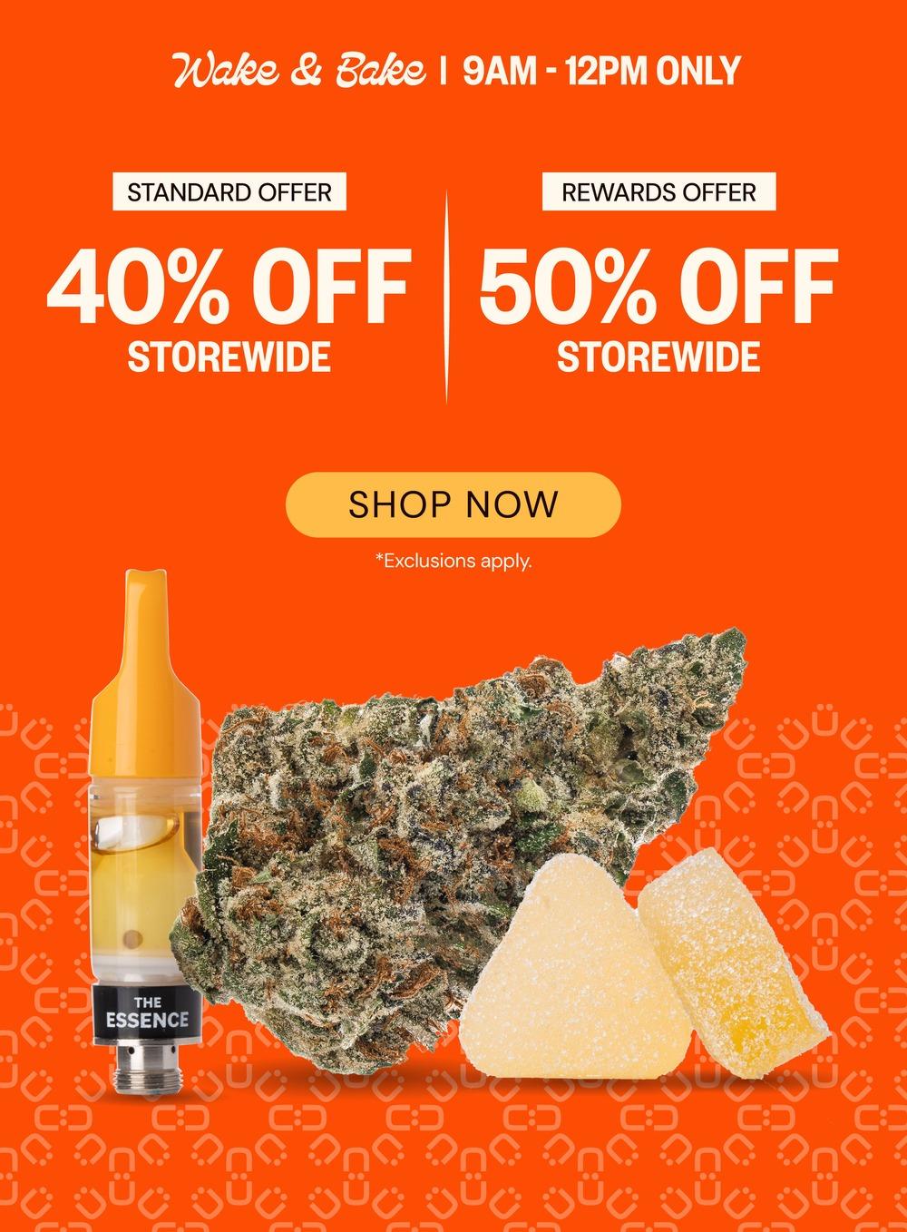 Wake & Bake: 40% or 50% Off Storewide - Cannabis deal image