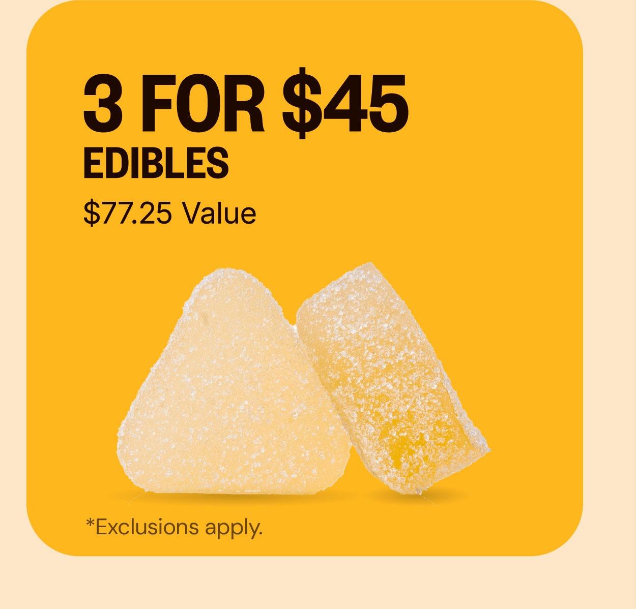 3 Edibles for $45 Deal - Cannabis deal image