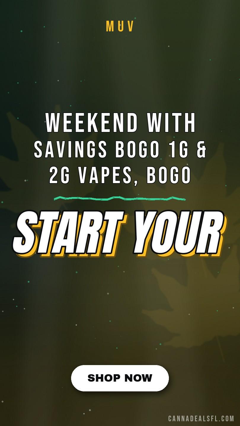 Start Your Weekend With Savings 🍃 BOGO 1G & 2G Vapes, BOGO Pre-Rolls, & More