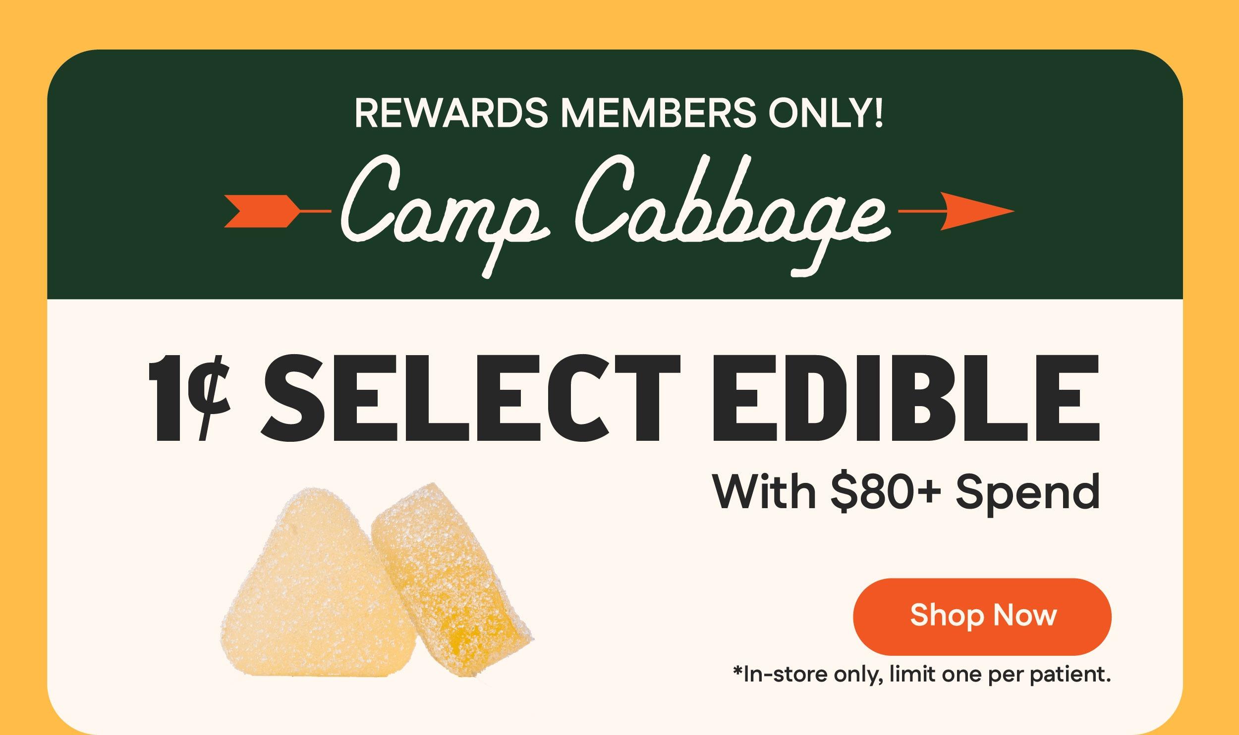 1¢ Select Edible With $80+ Spend