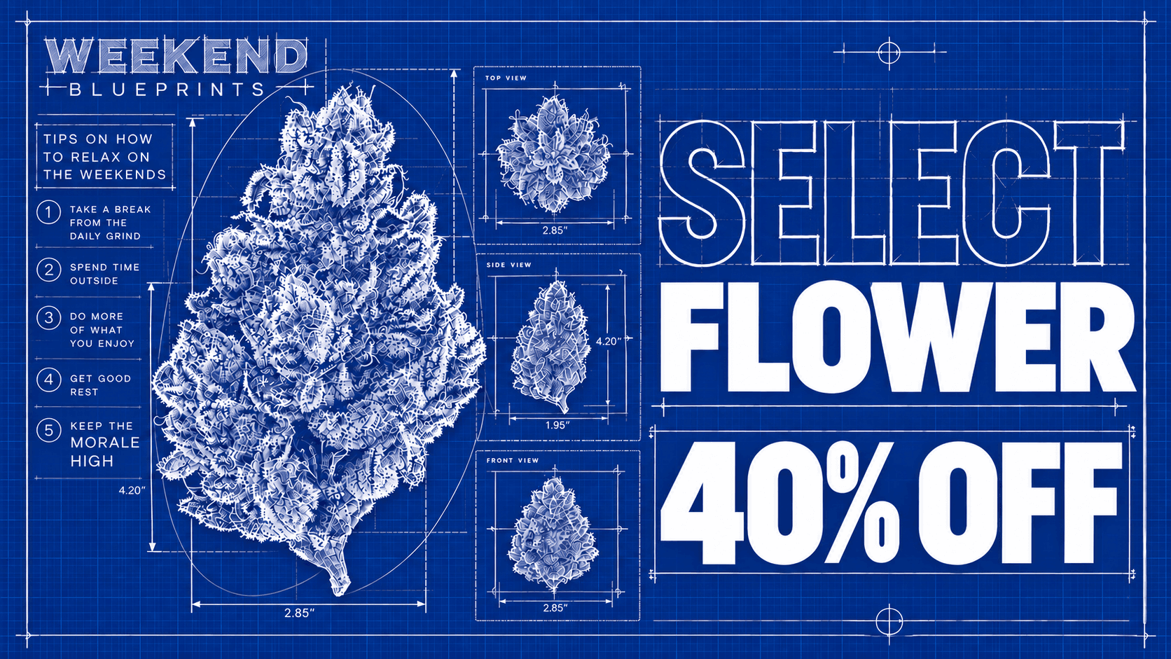 Select Flower 40% Off Weekend Special