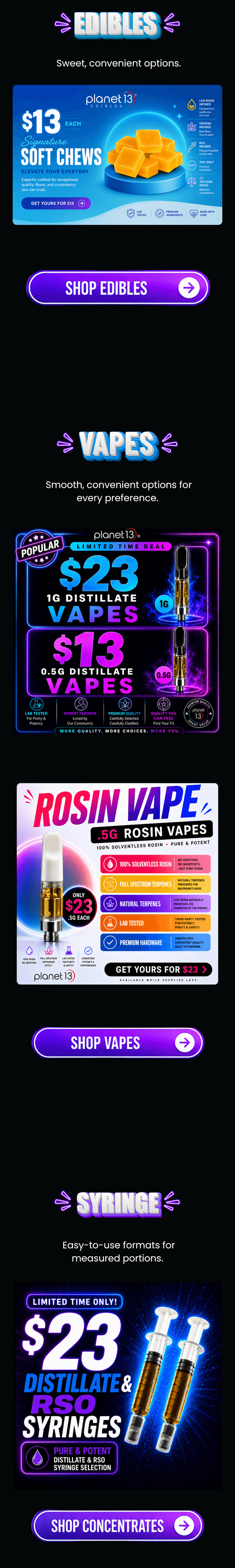 Special Pricing on Edibles, Vapes, and Syringes