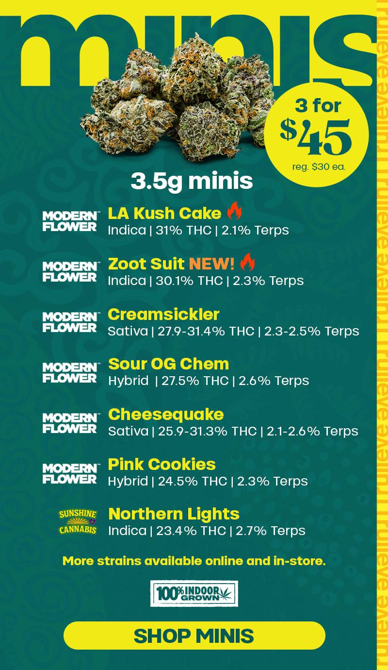 3.5g Minis Deal: 3 for $45