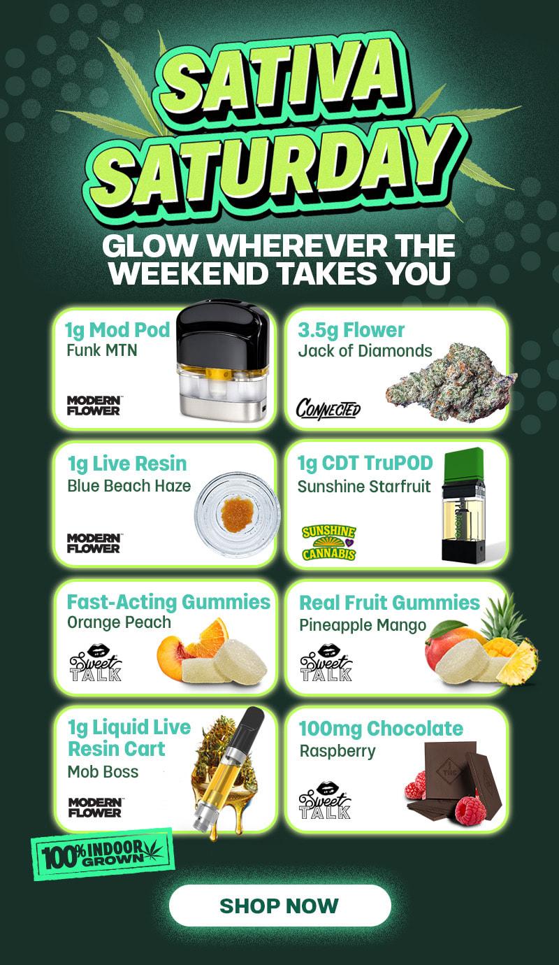 Sativa Saturday Deals On Flower, Vapes, & More - Cannabis deal image