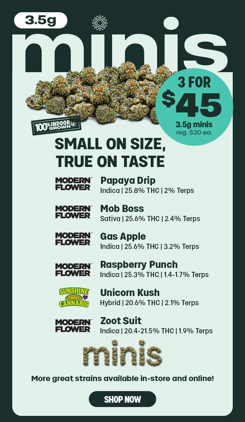 3 for $45 3.5g Minis Deal - Cannabis deal image