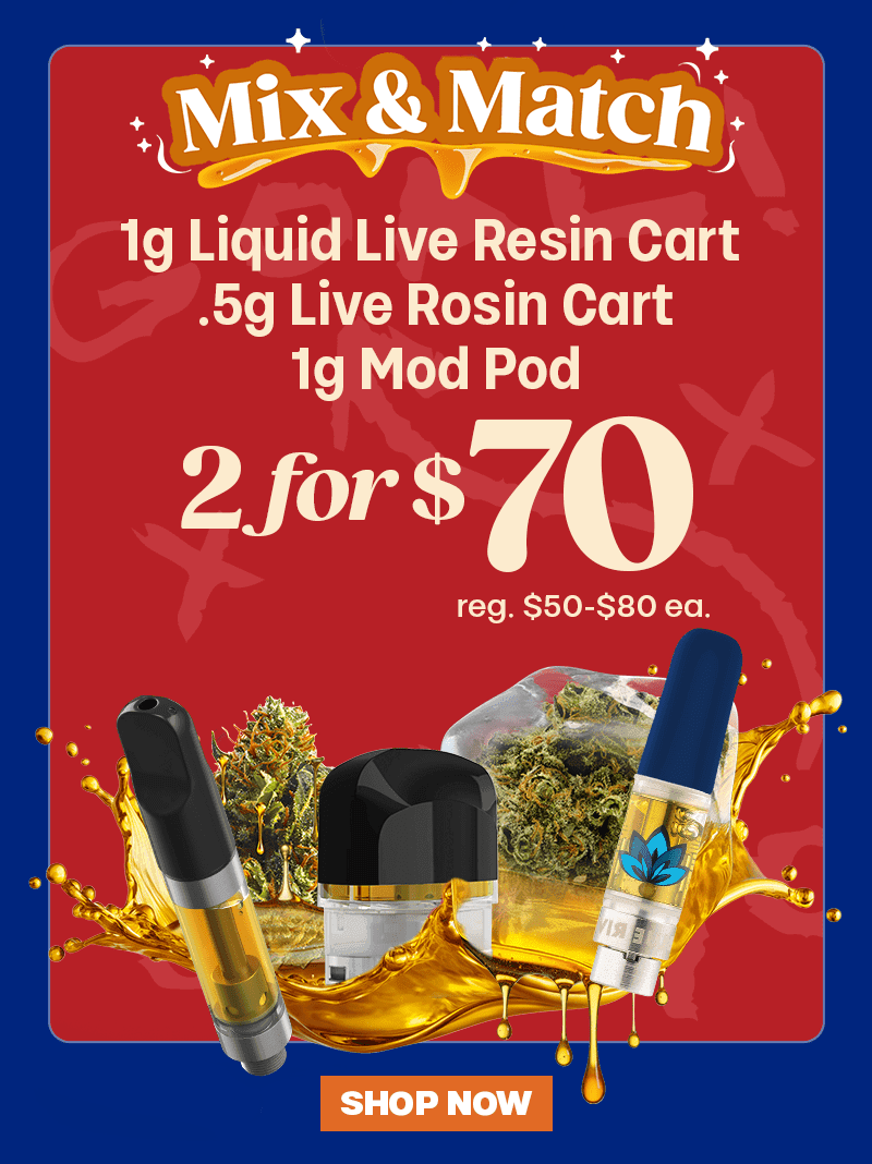 Mix & Match Carts and Pods 2 for $70 - Cannabis deal image