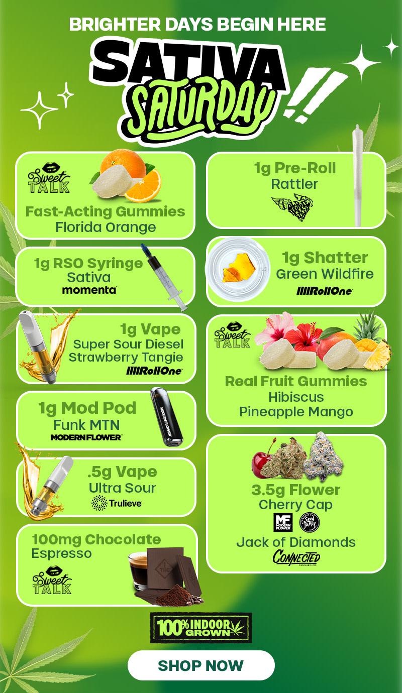 Sativa Saturday Featured Products