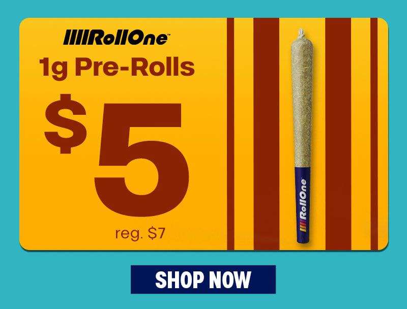 Save on 1g Pre-Rolls Today