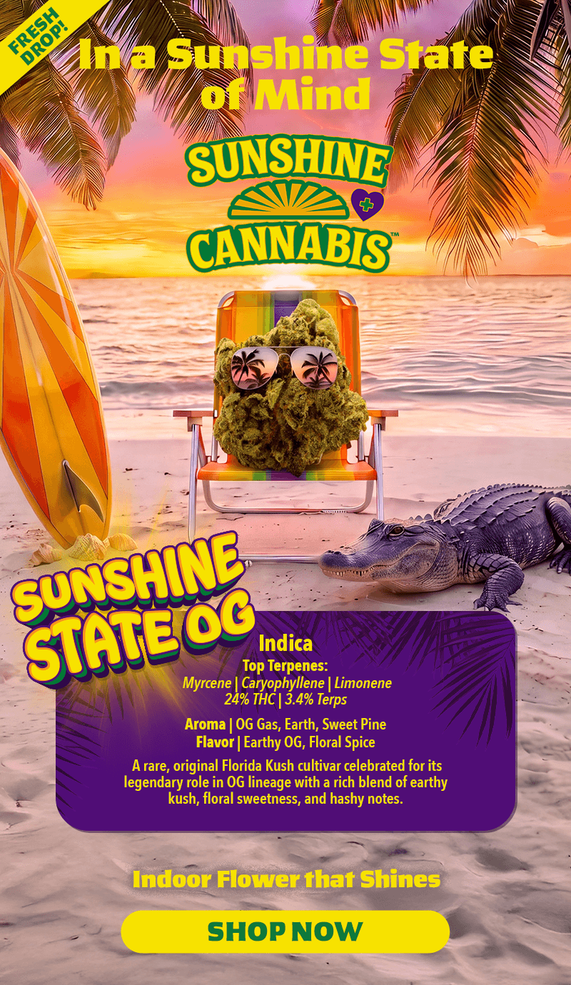 Sunshine State OG Fresh Drop