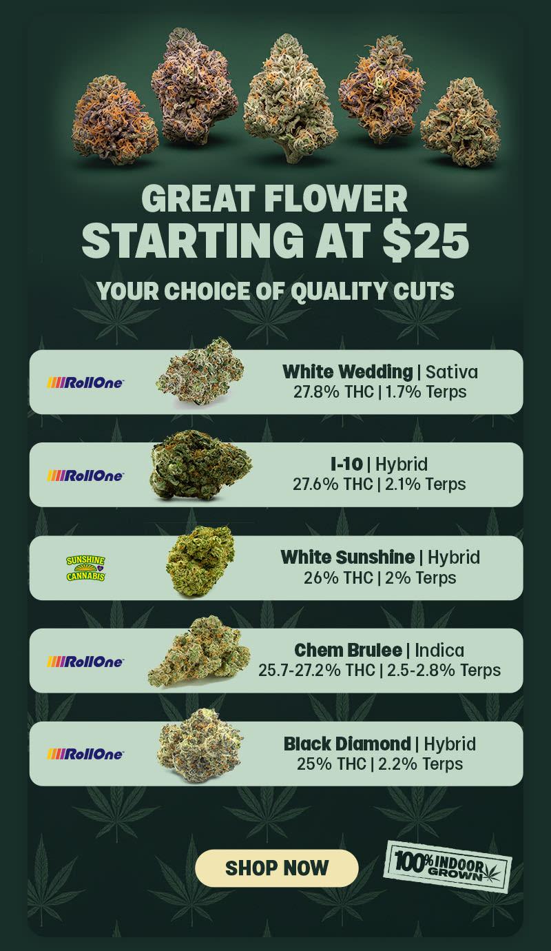 Great Flower Starting At $25 - Cannabis deal image