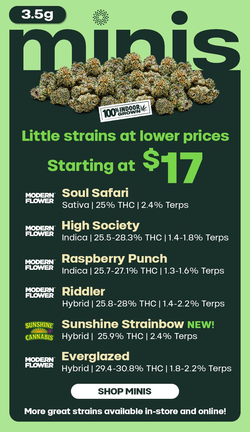 3.5g Minis Starting at $17 - Cannabis deal image