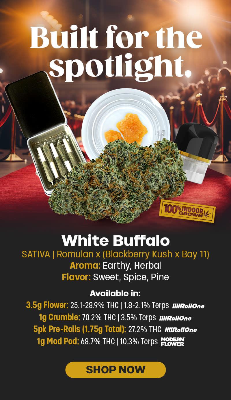 White Buffalo Flower & Concentrates Available