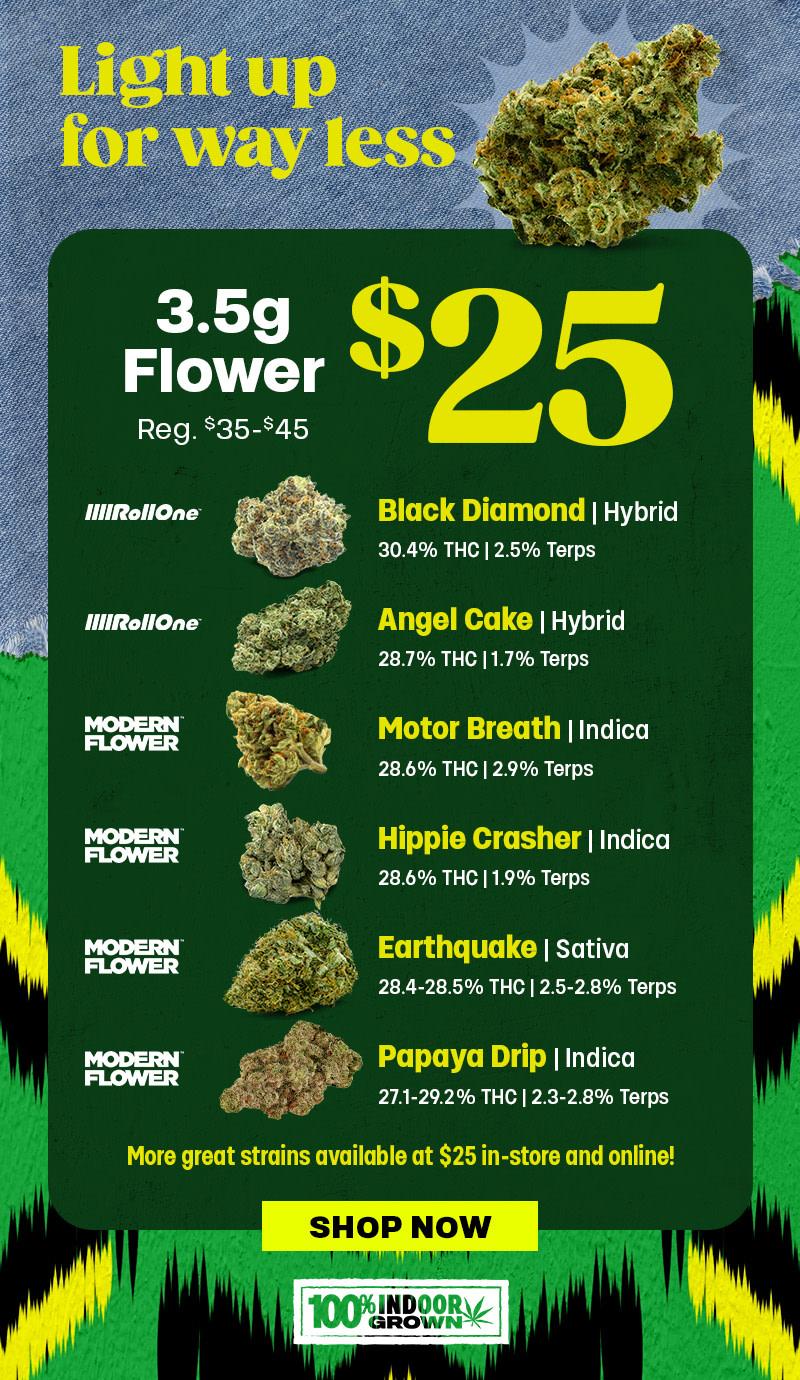 $25 3.5g Flower & More Strains Available - Cannabis deal image