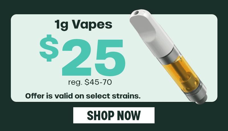 1g Vapes Just $25