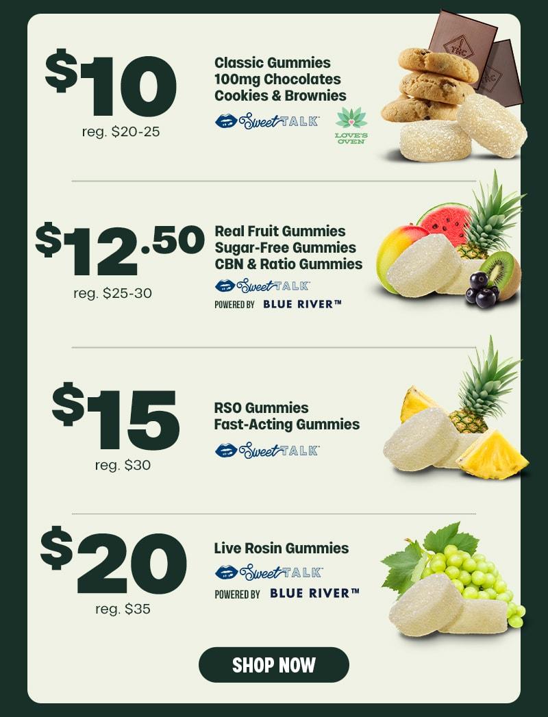 Sweet Talk Edibles Price Drop - Cannabis deal image
