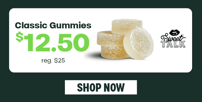 Classic Gummies Half Price