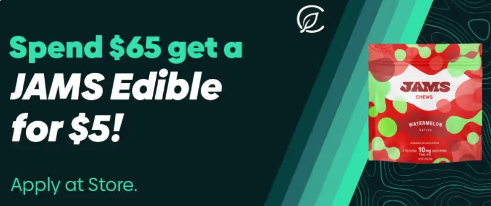 Spend $65 Get JAMS Edible for $5 - Cannabis deal image