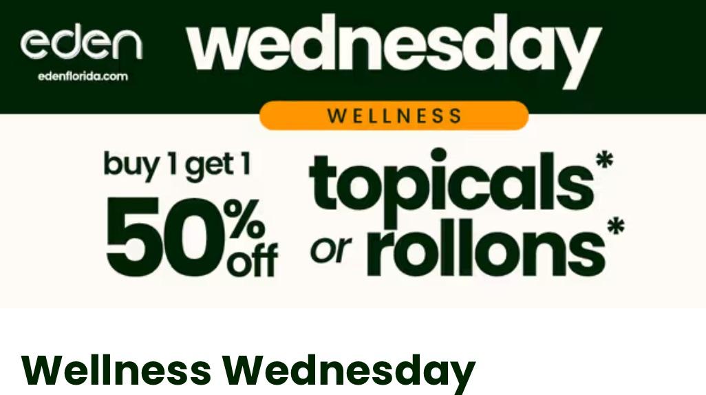 Wellness Wednesday: Buy 1 Get 1 50% Off