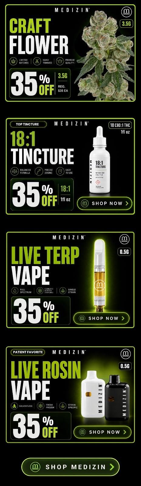 35% Off Flower, Tincture, and Vapes